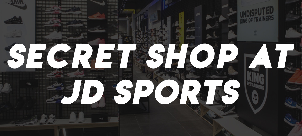 Secret Shop at JD Sports